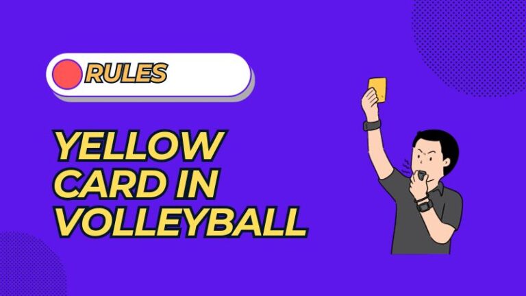 What Does a Yellow Card Mean in Volleyball?