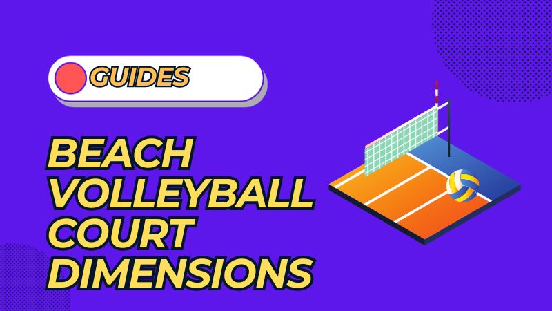 beach volleyball court dimensions
