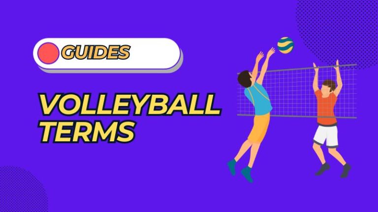 114 Volleyball Terms You Should Know